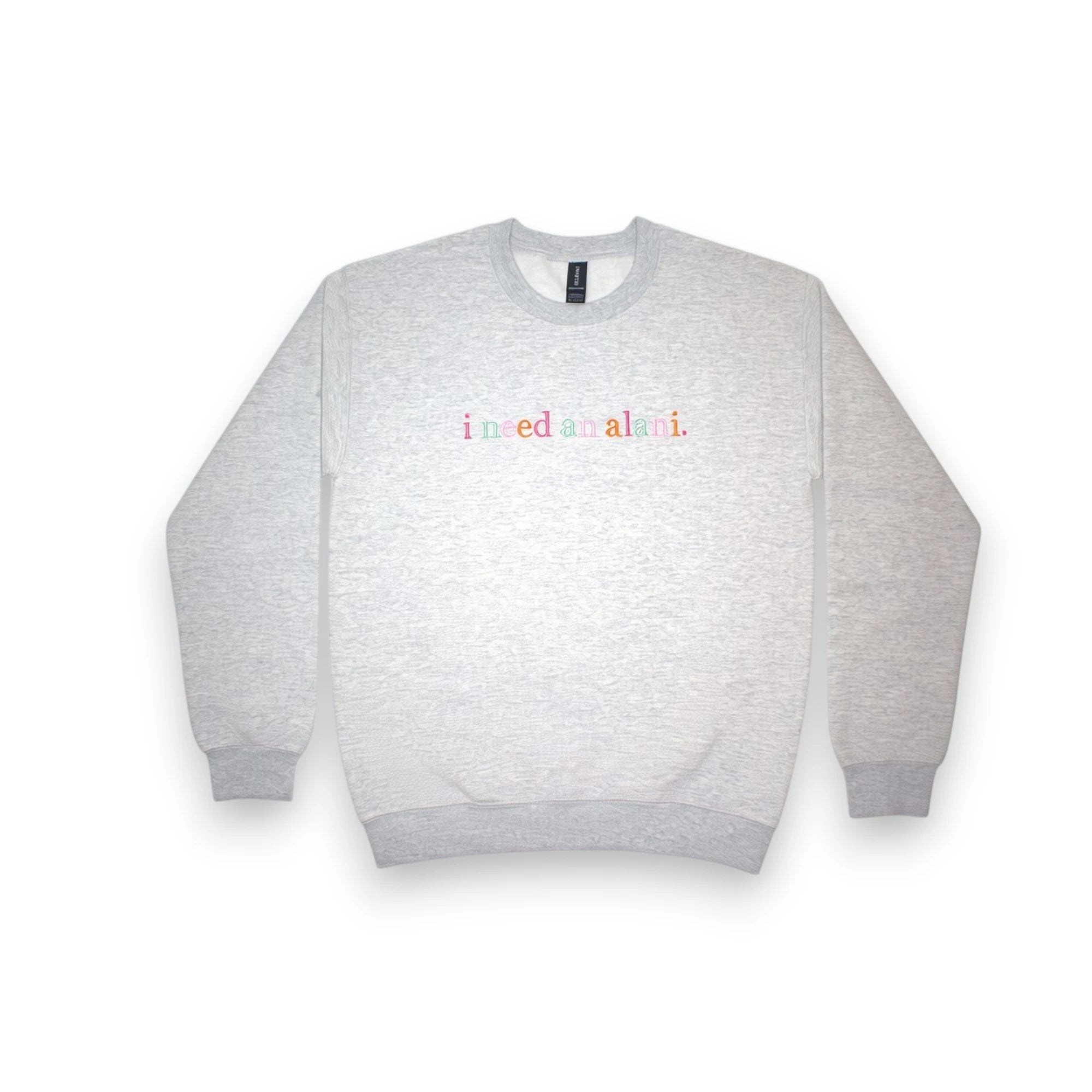 I Need a Drink Embroidered Crewneck Sweatshirt